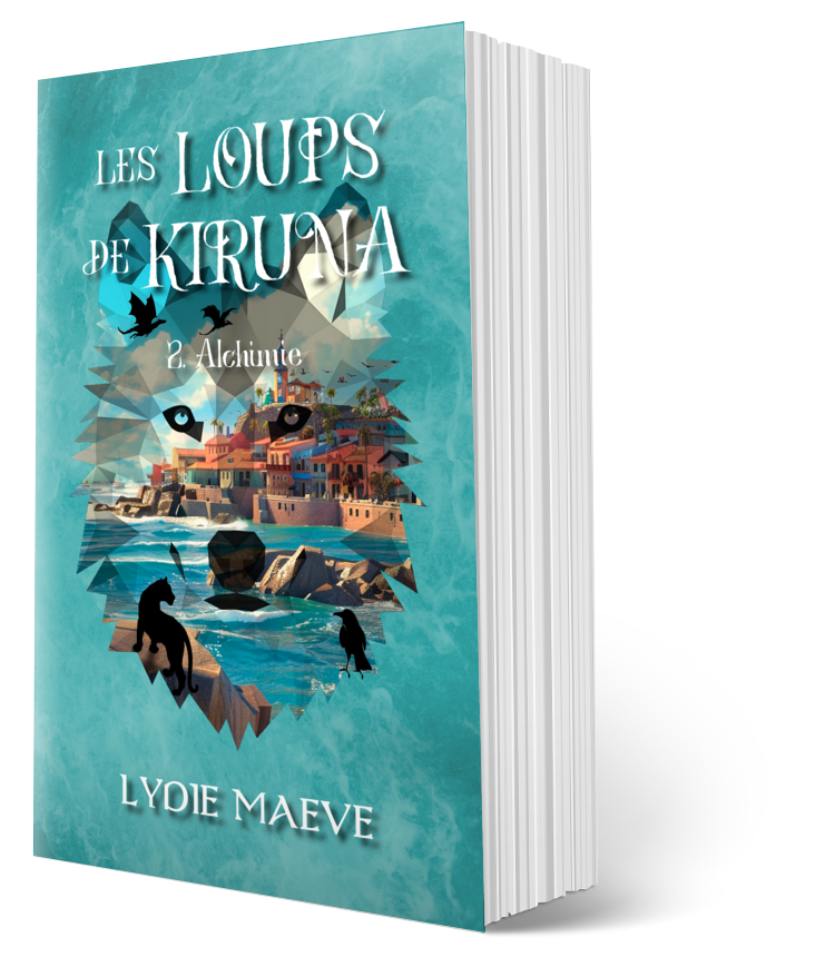 Les Loups de Kiruna - T2 Alchimie - Lydie Maeve